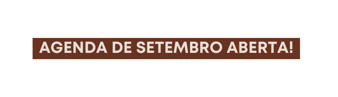 Agenda de Setembro aberta